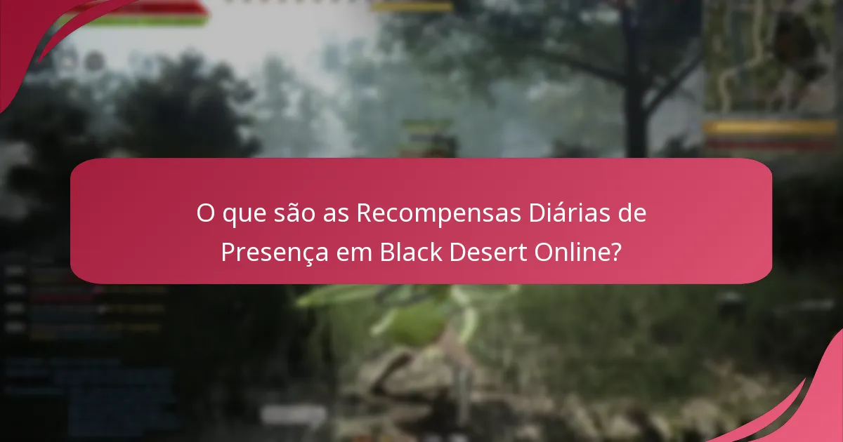 Como posso resolver problemas com as Recompensas Diárias de Presença?